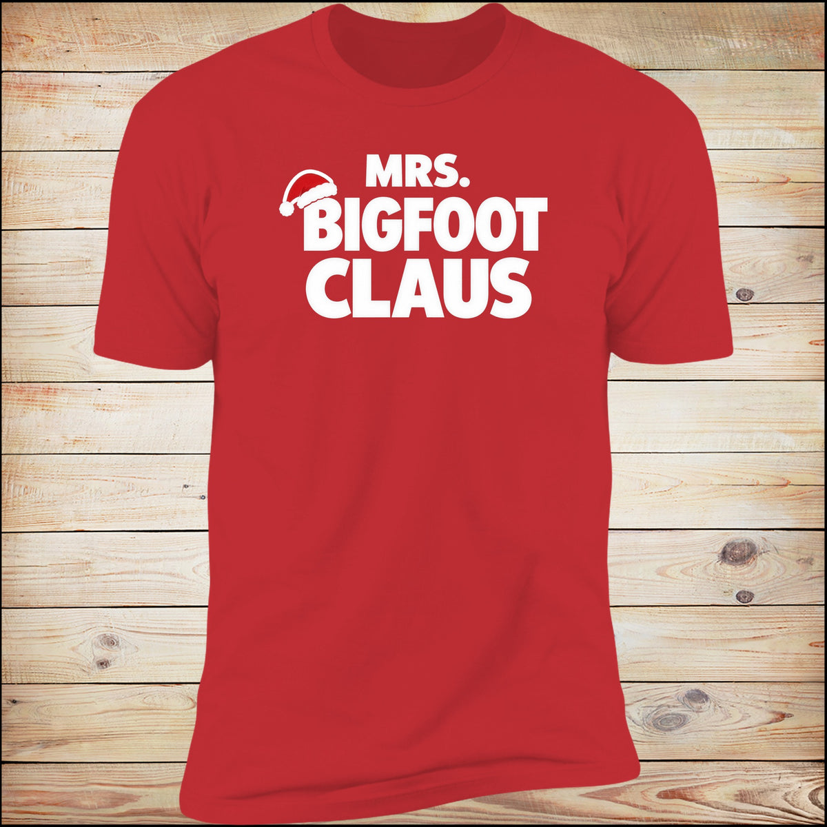 Mrs. Bigfoot Claus | Unisex Tee