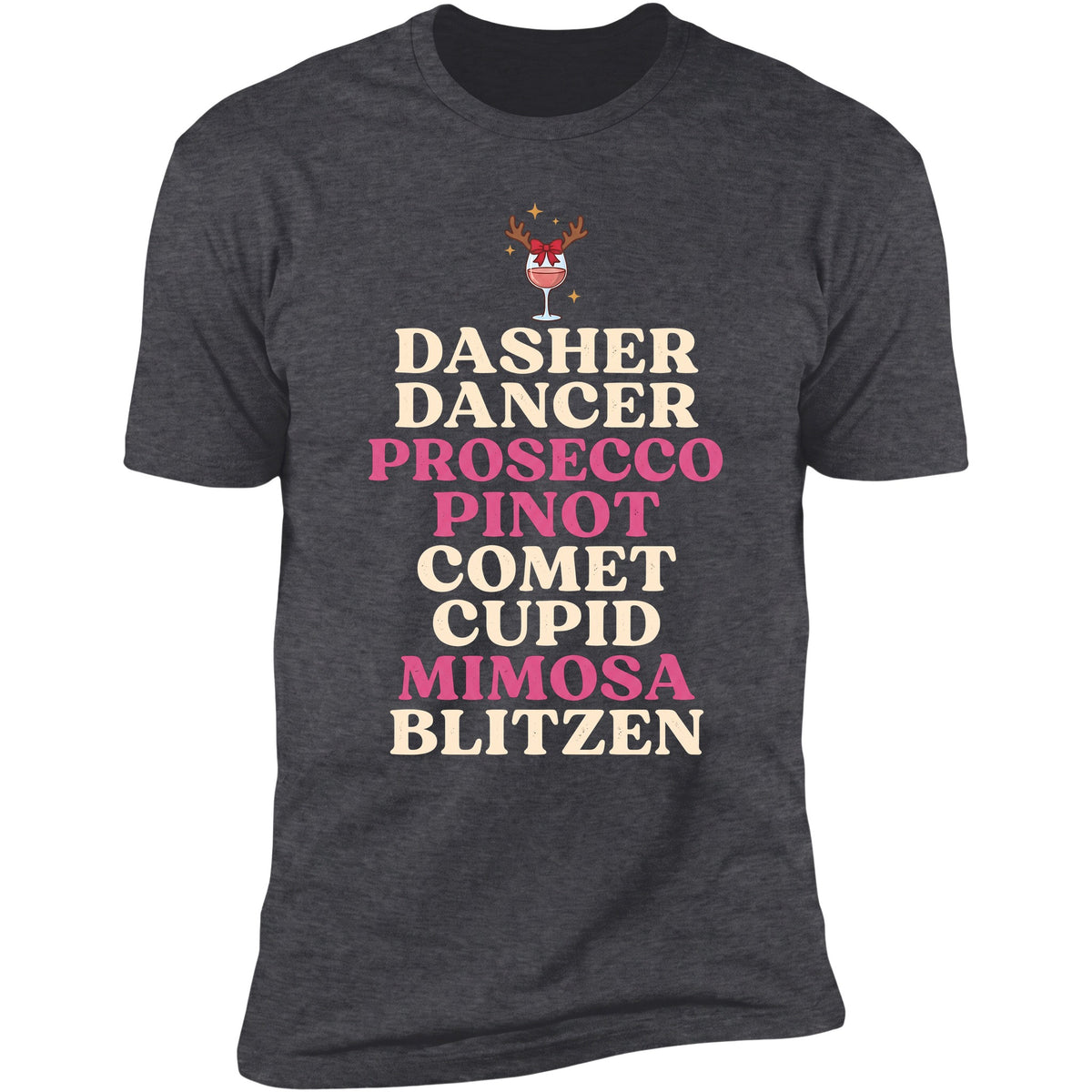Dasher Dancer Prosecco Pinot tee in Dark Heather