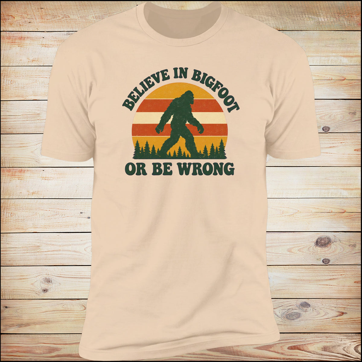 Believe In Bigfoot Or Be Wrong retro sunset tee in Natural