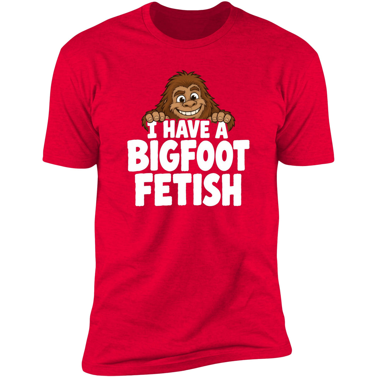 I Have A Bigfoot Fetish tee, Red