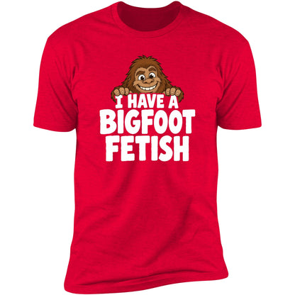 I Have A Bigfoot Fetish tee, Red