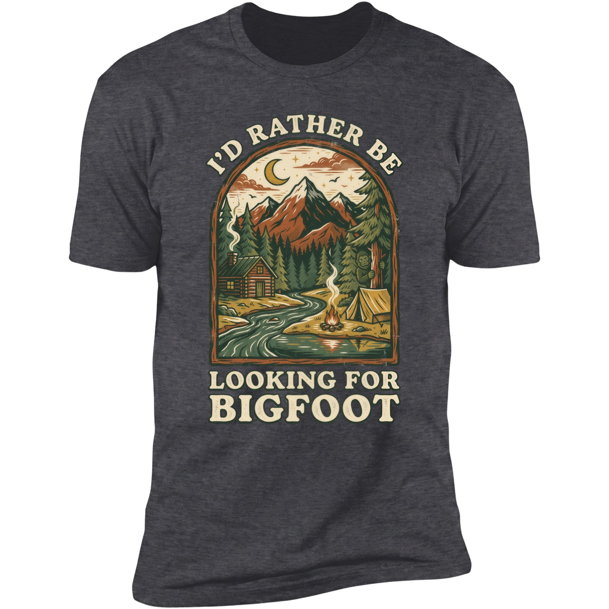 I'd Rather Be Looking For Bigfoot tee in Dark Heather