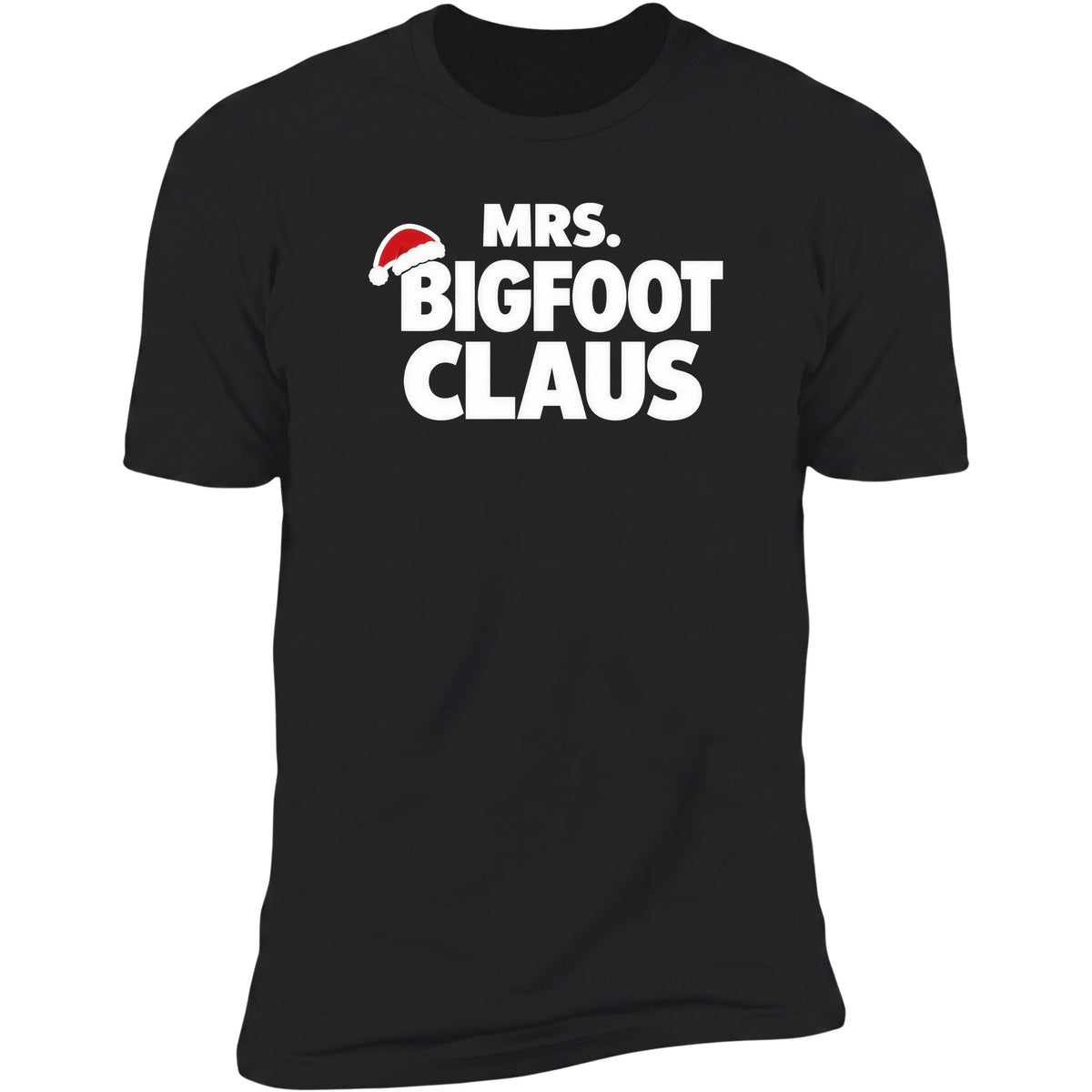 Mrs. Bigfoot Claus | Unisex Tee