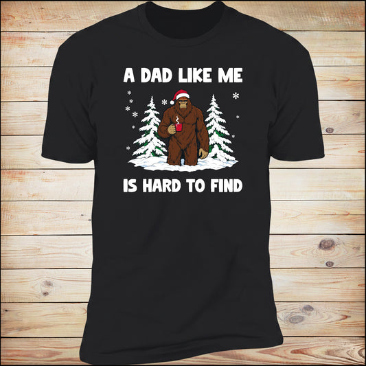 A Dad Like Me Is Hard To Find tee in black