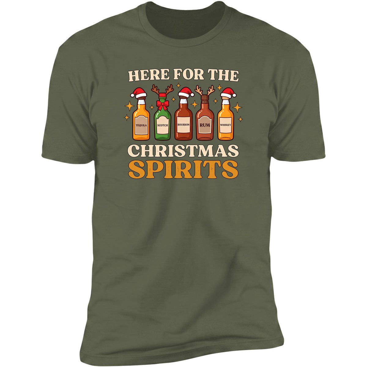 Here For The Christmas Spirits tee in Military Green