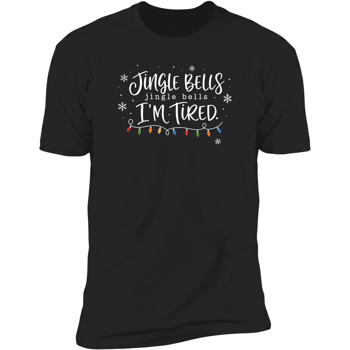Jingle Bells, I'm Tired tee in Black